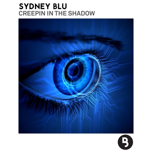 Sydney Blu - Creepin in the Shadow [BLU063]